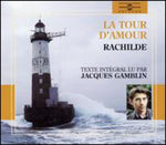 the album cover for JACQUES GAMBLIN - La Tour D'Amour By Rachilde