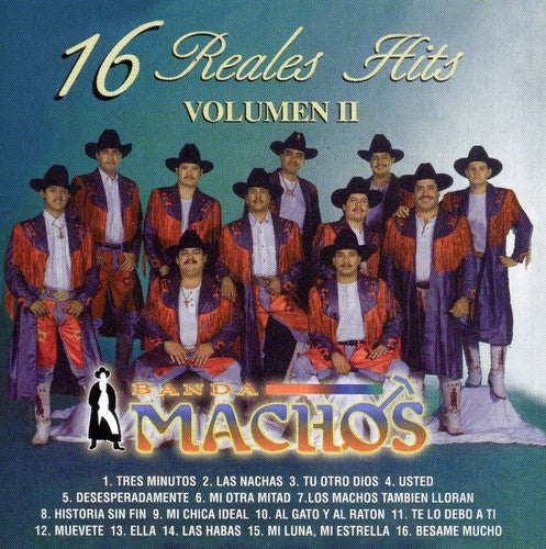 the album cover for Banda Machos - 16 Reales Hits, Vol. 2