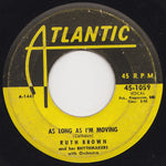 Ruth Brown And Her Rhythmakers With Orchestra* : I Can See Everybody's Baby (7", Single)