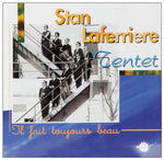 the album cover for Stan Laferriere - Il Fait Toujours Beau