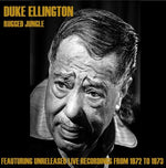 the album cover for Duke Ellington - Rugged Jungle