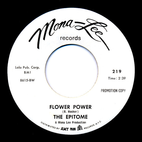 The Epitome (2) : I Need You / Flower Power (7", Single, Promo)