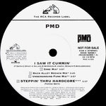 PMD : I Saw It Cummin' (12", Promo)