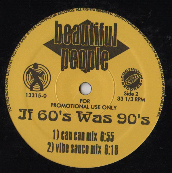 Beautiful People : If 60's Was 90's (12", Promo)