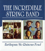 The Incredible String Band - Earthspan / No Ruinous Feud (CD)