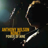 Anthony Wilson Nonet : Power Of Nine (SACD, Hybrid, Album)