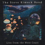 Steve Kimock Band : Live From The West Coast (CD, Album)