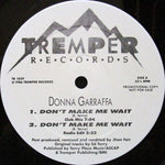 Donna Garraffa : Don't Make Me Wait (12", Promo)