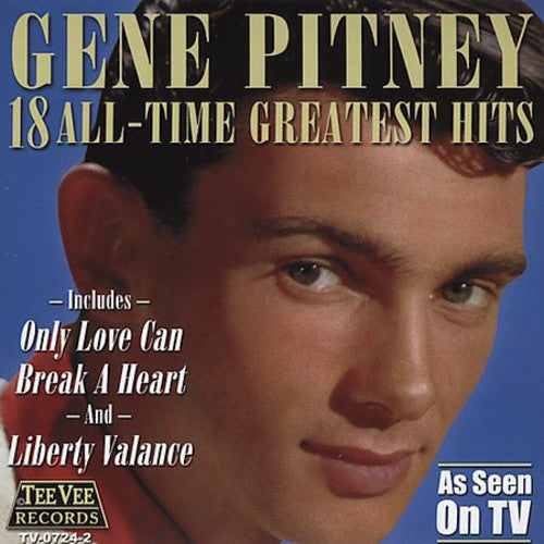 Gene Pitney - 18 grandes éxitos de todos los tiempos (CD)
