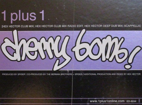 1 Plus 1 (2) : Cherry Bomb! (12", Promo)