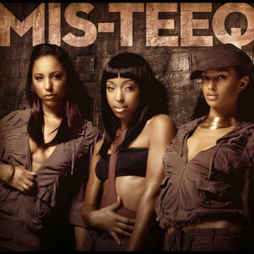 the album cover for MIS-TEEQ - Mis-Teeq