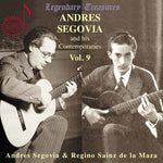 Andrés Segovia - His Contemporaries 9 (CD)
