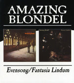 Amazing Blondel - Evensong/Fantasia Lindum (CD)