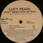 Lucy Pearl : Don't Mess With My Man (12")