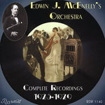 the album cover for Edwin J. McEnelly's Orchestra - Complete Recordings 1925-29