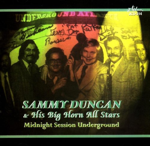 the album cover for Sammy Duncan - Midnight Session Underground