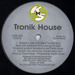 Tronikhouse : Straight Outta Hell (12")
