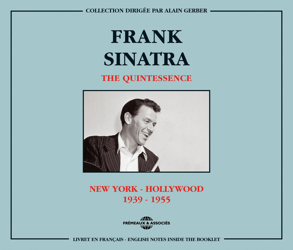 the album cover for Frank Sinatra - Quintessence: New York-Hollywood 1939-1955