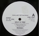 Rednex : Wild 'N' Free (12", Promo)