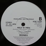 Rednex : Wild 'N' Free (12", Promo)