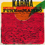 Karma (9) : Funk De Mambo (Dance To The Music) (12")