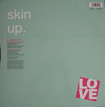 Skin Up : Accelerate (12")