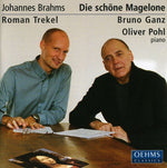 the album cover for J. BRAHMS - Die Schone Magelone