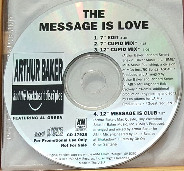 Arthur Baker And The Backbeat Disciples Featuring Al Green : The Message Is Love (CD, Maxi, Promo)