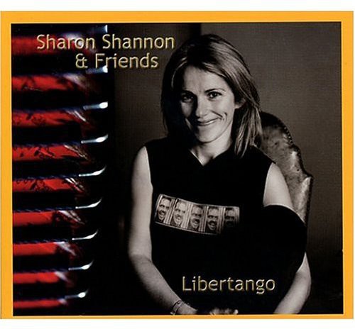 the album cover for Sharon Shannon - Libertango