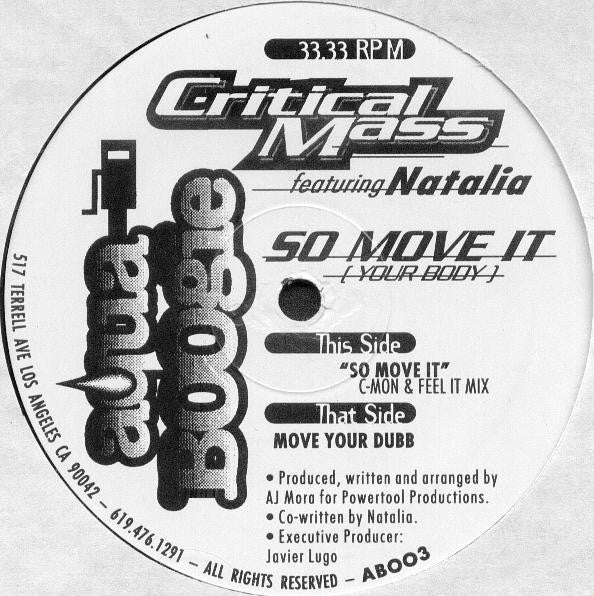 Critical Mass (3) Featuring Natalia (2) : So Move It (Your Body) (12")