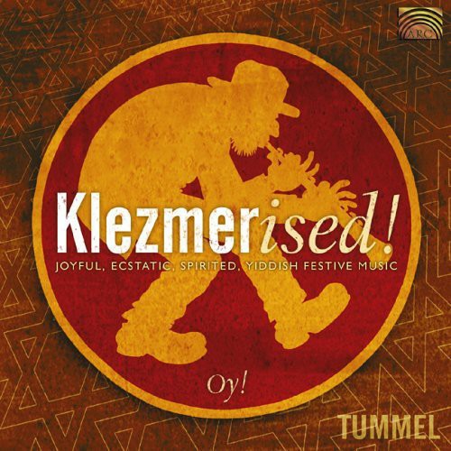 the album cover for Tummel - Klezmerised Oy!