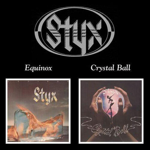 Styx - Equinox / Crystal Ball (CD)