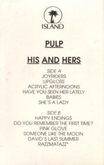 Pulp : His 'N' Hers (Cass, Advance, Album, CrO)