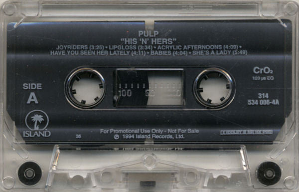 Pulp : His 'N' Hers (Cass, Advance, Album, CrO)
