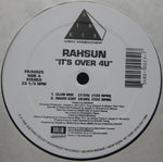 Rahsun (3) : It's Over 4U (12")