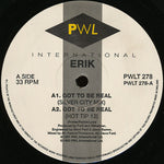 Erik (2) : Got To Be Real (12")