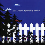 the album cover for Anna Domino - Mysteries Of America/Colouring The Edge
