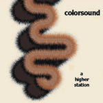 the album cover for Colorsound - Higher Station