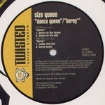 Size Queen : Dance / Horny (12")
