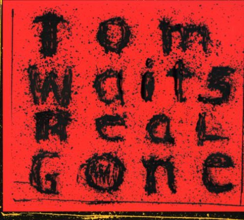 Tom Waits - Real Gone (CD)