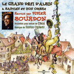 the album cover for Didier Bourdon - Le Grand Defi D'albin