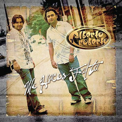 the album cover for Alberto Y Roberto - Me Haces Falta