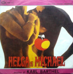 Karl Barthel : Helga E Michael (7")