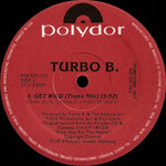 Turbo B. : Get Wild (12", Promo)