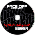 Jakk Frost : U Don't Know Jakk (CD, Mixtape, Promo)