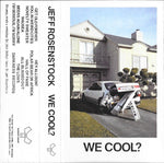 Jeff Rosenstock : We Cool? (Cass, Album, Cle)