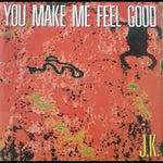 J.K. : You Make Me Feel Good (12")