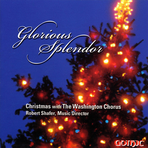 the album cover for Robert Shafer - Glorious Splendor