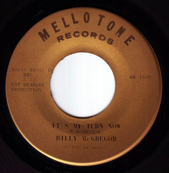 Billy McGregor : It's My Turn Now / The Great Creation (7")