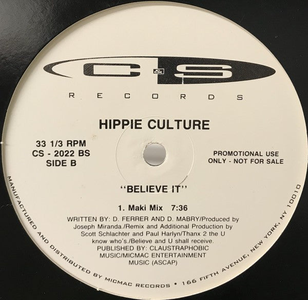 Hippie Culture : Believe It (12", Promo)